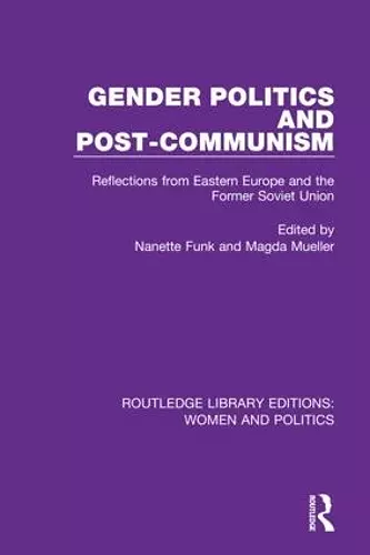 Gender Politics and Post-Communism cover