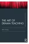 The Art Of Drama Teaching cover