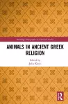 Animals in Ancient Greek Religion cover