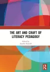 The Art and Craft of Literacy Pedagogy cover