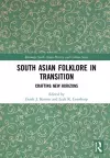 South Asian Folklore in Transition cover