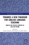 Towards a New Paradigm for English Language Teaching cover