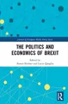 The Politics and Economics of Brexit cover