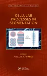 Cellular Processes in Segmentation cover