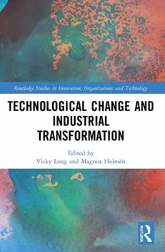 Technological Change and Industrial Transformation cover