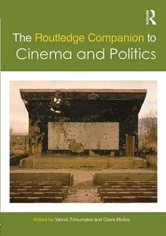 The Routledge Companion to Cinema and Politics cover