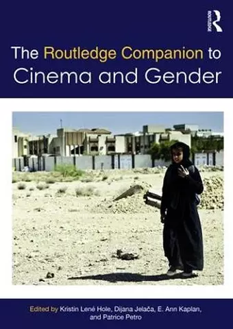 The Routledge Companion to Cinema & Gender cover