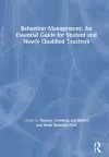 Behaviour Management: An Essential Guide for Student and Newly Qualified Teachers cover