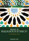 What is Religious Ethics? cover