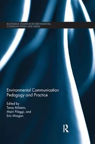 Environmental Communication Pedagogy and Practice cover