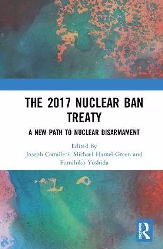 The 2017 Nuclear Ban Treaty cover