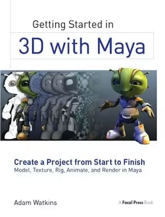 Getting Started in 3D with Maya cover