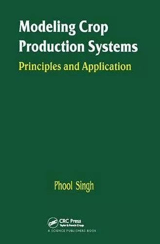 Modeling Crop Production Systems cover