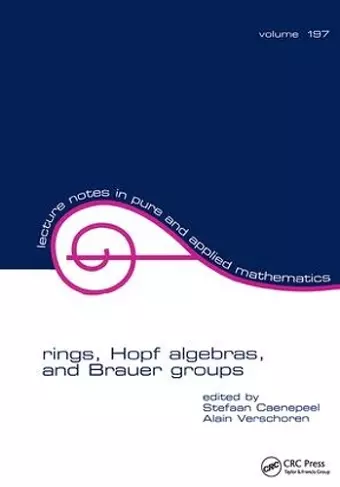 Rings, Hopf Algebras, and Brauer Groups cover