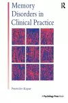 Memory Disorders in Clinical Practice cover