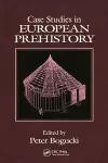 Case Studies in European Prehistory cover