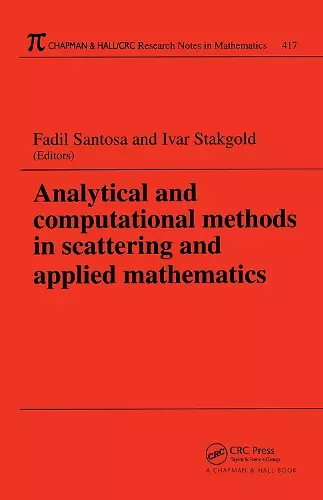 Analytical and Computational Methods in Scattering and Applied Mathematics cover