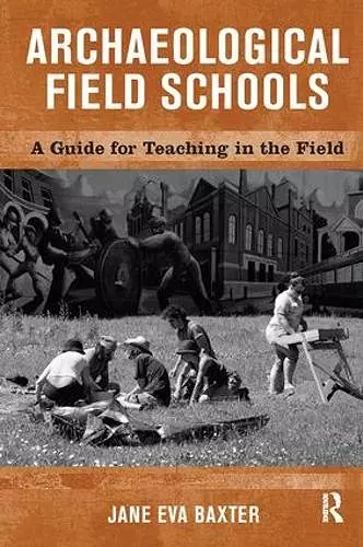 Archaeological Field Schools cover