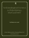 Archaeological Surveys in Baluchistan, 1948 and 1957 cover