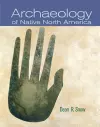 Archaeology of Native North America cover