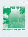 The Greening of Architecture cover