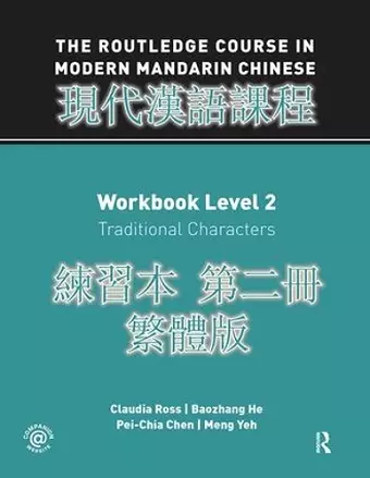 Routledge Course in Modern Mandarin Chinese Workbook 2 (Traditional) cover