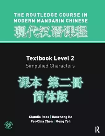 Routledge Course In Modern Mandarin Chinese Level 2 (Simplified) cover