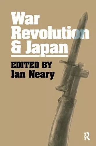 War, Revolution and Japan cover