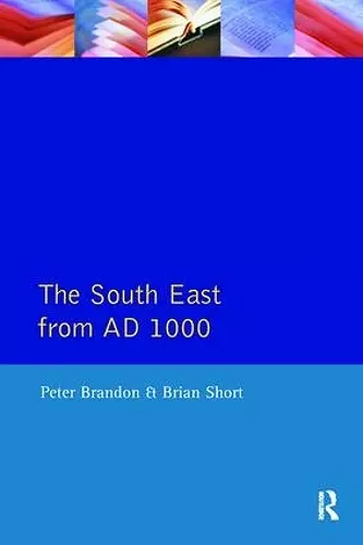 The South East from 1000 AD cover