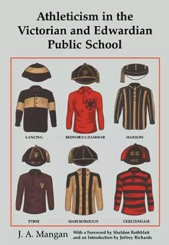 Athleticism in the Victorian and Edwardian Public School cover