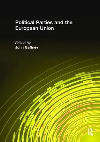 Political Parties and the European Union cover