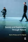 Society and Exploitation Through Nature cover