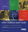 Creating Better Cities with Children and Youth cover