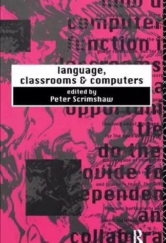 Language, Classrooms and Computers cover