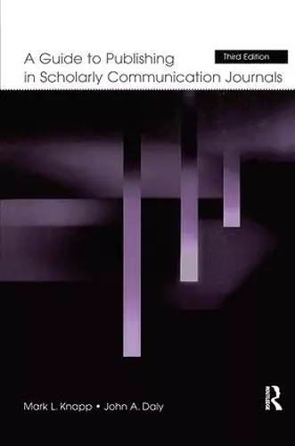 A Guide to Publishing in Scholarly Communication Journals cover