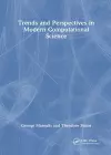 Trends and Perspectives in Modern Computational Science cover