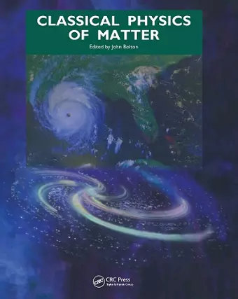 Classical Physics of Matter cover