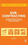 A Practical Guide to Subcontracting cover