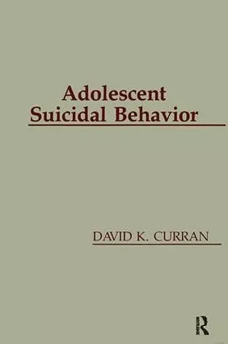 Adolescent Suicidal Behavior cover