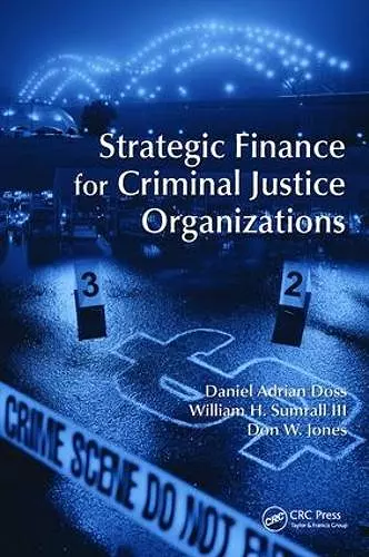 Strategic Finance for Criminal Justice Organizations cover