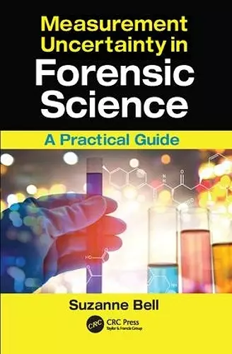 Measurement Uncertainty in Forensic Science cover