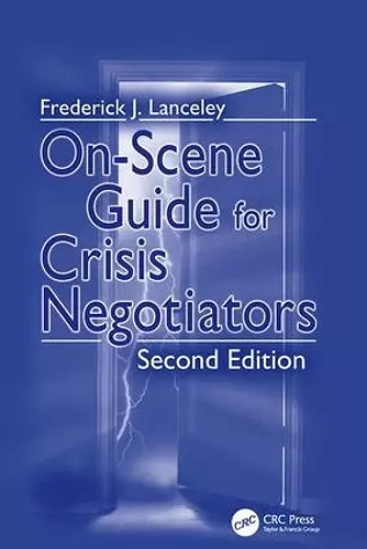 On-Scene Guide for Crisis Negotiators cover