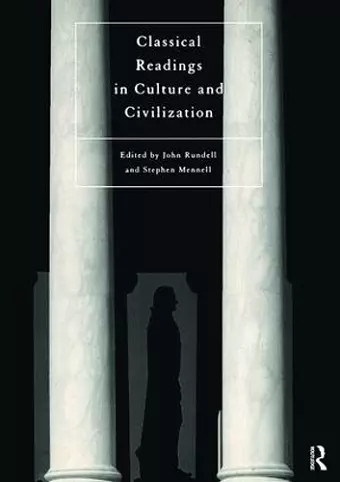 Classical Readings on Culture and Civilization cover