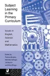 Subject Learning in the Primary Curriculum cover