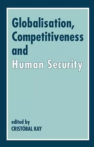 Globalization, Competitiveness and Human Security cover