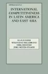 International Competitiveness in Latin America and East Asia cover