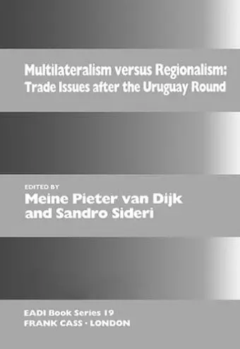 Multilateralism Versus Regionalism cover