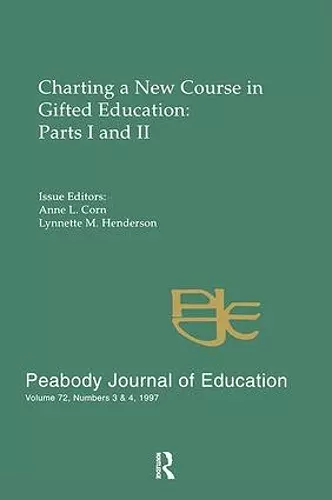 Charting A New Course in Gifted Education cover