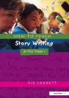 How to Teach Story Writing at Key Stage 1 cover