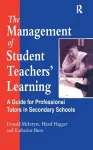 The Management of Student Teachers' Learning cover